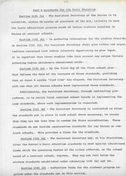 ["The document outlines the standards and criteria that the Assistant Secretary of the Bureau of Indian Affairs must establish for the basic education and dormitory living situations of Indian students enrolled in Bureau or contract schools. The Assistant Secretary is also responsible for implementing and altering these standards as necessary, as well as ensuring compliance with federal and state health and safety codes. Additionally, regulations and studies are to be conducted within a specified timeframe, and funds are authorized for the necessary programs and construction projects."]