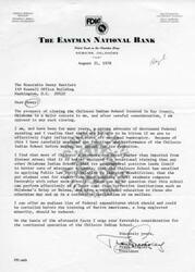 ["The president of The Eastman National Bank in Newkirk, Oklahoma, Frank Midgley, wrote a letter to Senator Dewey Bartlett opposing the closure of the Chilocco Indian School. He argued that the school provides vocational training for local students, is cost-effective, and serves a long-neglected minority group. The president of the Newkirk Chamber of Commerce, John Y. Gardner, also urged Senator Bartlett to reconsider the closure, highlighting the economic impact on the local community."]