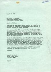 ["Mrs. Robinson requested assistance from Senator Bartlett in scheduling Congressional field hearings in Oklahoma regarding Indian education. However, Senator Bartlett clarified that there are no plans for such hearings, but there will be hearings in Washington in the fall where Mr. Red Corn will be invited to present testimony. Senator Bartlett thanked Mrs. Robinson for her concerns and keeping him informed."]