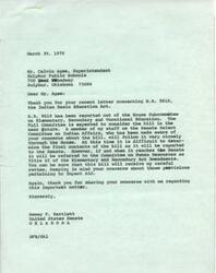 ["Mr. Agee, the Superintendent of Sulphur Public Schools in Oklahoma, wrote to Senator Dewey Bartlett expressing concern about H.R. 9810, a bill that would change Title III of the impact aid law. The bill has been reported out of the House Subcommittee and is expected to be considered by the Full Committee soon. Senator Bartlett assured Mr. Agee that his concerns about the provisions pertaining to Impact Aid will be taken into consideration when the bill reaches the Senate."]
