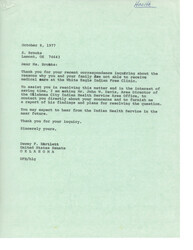 ["The letter is from a woman named S. Brooks inquiring about why she and her family were unable to receive medical care at the White Eagle Indian Free Clinic. The letter is being forwarded to Mr. John W. Davis, Area Director of the Oklahoma City Indian Health Service Area Office, for further investigation and resolution. Brooks explains that her family was turned away from the clinic and had to seek medical treatment elsewhere, incurring costs. She questions why they were denied care as American-born Indians."]