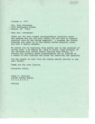 ["Mrs. Rosa Stevenson inquired about why her family is not able to receive hospital care at the Indian hospital in Lawton. Senator Dewey F. Bartlett responded by contacting Mr. John W. Davis to address her concerns. Mr. Davis informed Mrs. Stevenson that she must present herself to the facility in Lawton and provide documents proving her eligibility for the Indian Health Service program. If determined eligible, she and her family will receive medical services."]