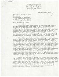 ["A letter from multiple members of the United States Senate to the Secretary of the Department of Housing and Urban Development expressing concern that the legislation intended to build 15,000 low-income housing units for Indian people will not be carried out as planned. They question the allocation of funds and units and urge the Secretary to implement the legislative mandate quickly to improve housing conditions for Indian people."]