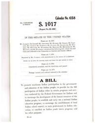["A bill introduced in the Senate to promote maximum Indian participation in government and education, provide for the full participation of Indian tribes in federal programs, establish a national Indian education program, encourage local Indian school control, train professionals in Indian education, and establish an Indian youth intern program. The bill was introduced by multiple senators, reported with amendments, passed, then vacated and ordered restored to the calendar."]