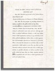 ["The document outlines the Indian Educational Reform Act, which allows the Secretary of Education to enter into contracts with states, political subdivisions, Indian tribes, or tribal organizations to provide education to Indian students in public schools. The contracts must include an approved education plan that ensures satisfactory educational objectives, protection of trust resources, adequate equipment and personnel, and adequate funding. The plan must also reflect that school districts affected by the contract receive equal funding compared to other districts within the state, and funds must be used for special educational programs for Indian students."]