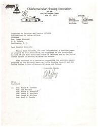 ["The Oklahoma Indian Housing Association has sent a position paper to Senator Abourezk regarding Indian housing issues, which is supported by the Intertribal Council of the Five Civilized Tribes of Oklahoma and the United Indian Tribes of Western Oklahoma and Kansas. The Inter-Tribal Council of the Five Civilized Tribes also supports the position paper and requests adequate staffing for the Indian Desk to process housing programs efficiently. They also address issues such as construction costs, income limits for Indian families, and the need for additional housing programs."]