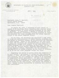 ["The Assistant Secretary for Administration of the Department of Housing and Urban Development addressed a letter to Senator Bartlett regarding Indian housing programs in Oklahoma. The Secretary has decided not to transfer authority for these programs to the Denver Regional Office and will hold the Regional Administrator of the Dallas Regional Office responsible for their implementation. HUD will take over responsibility for audits starting in October 1976, and a handbook for Indian housing programs is in preparation."]