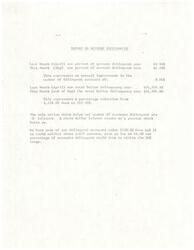 ["The report on account receivables shows a significant improvement in the number of delinquent accounts from April to May, with a decrease of 8.04%. The total dollar delinquency also decreased from $71,572.33 to $44,384.00, representing a reduction of 1,158.6% to 717.51%. It is noted that having a balance of zero is the only way to improve the number of delinquent accounts, and there are many delinquent accounts under $100 that, if collected, could bring the percentage of accounts delinquent down to within the 30% range."]