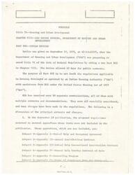 ["The Department of Housing and Urban Development proposed new regulations under Title 24 of the Code of Federal Regulations regarding housing developed or operated by Indian Housing Authorities with assistance from HUD. Over 50 communications were received, resulting in changes to the regulations. The regulations include appendices, specify determinations made by HUD field offices, address the Turnkey III program, mention the Section 8 Housing Assistance Payments program, provide for start-up funds for new IHAs, and require tribal ordinances to be amended. Changes were also made regarding the model ordinance, including provisions for due process safeguards and flexibility in appointments. Additionally, the prohibition on acquiring interests in projects by Commissioners and officials has been modified. Meetings to agree on development schedules and the determination of production methods have also been addressed in the regulations."]