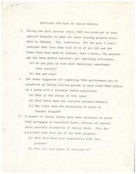 ["The document lists several questions for FmHA regarding their promises to make rural housing programs available to Indians, the low percentage of loans made to Indians, the establishment of Indian liaison persons, reluctance of Indian tribes to allow mortgages on leasehold lands, the effectiveness of the Indian housing handbook, the implementation of the rent supplement program, the low number of loans made in Oklahoma despite a large Indian population, and the need for special legislation to better serve Indian housing needs."]