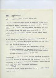 ["A memo from Bud to Don Bluejacket regarding a delegation seeking financing for an Indian school in Hammon, Oklahoma. The delegation includes Richard L. Benesh, Sylvester Knowsgun Sr., and Joe Osage. The memo includes background information on the project, details of the funding requested, and the socio-economic situation of the Indian people in Hammon. The delegation is seeking funding to develop an educational program that will benefit the Indian community and serve as a model for youth of all races and creeds."]