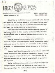["The U.S. Department of Health, Education, and Welfare announced that 27 school districts will be ineligible for new grants due to non-compliance with Title IX, which prohibits sex discrimination. The districts have failed to submit assurances of compliance, leading to the notification. The assurances are necessary for future federal aid applications. The districts have small enrollments, and the assurances are crucial for enforcing Title IX and addressing discrimination complaints. The OCR has notified a total of 19,500 school districts and higher education institutions of the assurance requirement. Some districts have not responded to requests for assurance forms, and further action is being taken."]