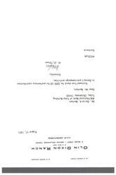 ["The text is a letter from W. O. Dixon, owner of Olin Dixon Ranch, to Mr. David A. Bartlett, enclosing a check for $300.00 for preliminary contributions in Dewey's pre-campaign activities."]