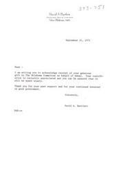 ["The letter acknowledges receipt of a generous gift to The Oklahoma Committee on behalf of Dewey, expressing appreciation for the contribution and assuring that it will be spent wisely. The writer also thanks the recipient for their past support and continued interest in good government."]