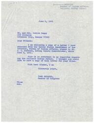 ["The document is from Page Belcher, a Member of Congress, to Mr. and Mrs. Bobbie Begay regarding the Chilocco Indian School. Belcher has been in contact with the Bureau of Indian Affairs about the possibility of the school being contracted out to a private organization. Belcher assures the Begays that he will do everything he can to keep the school under federal government control, highlighting the importance of the school in providing support and guidance to students from broken homes and helping them become productive members of society. The Begays are requesting Belcher's help in keeping the school under federal government management."]