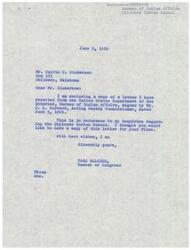["The document consists of a series of letters from Page Belcher, a Member of Congress, to Calvin D. Dickerson regarding the Chilocco Indian School. Belcher mentions inquiries and discussions with the Bureau of Indian Affairs about the possibility of contracting with a private organization to operate the school. The Bureau was instructed to hold off on further consideration of the matter. Belcher assures Dickerson that he will keep a close eye on the situation and do everything possible to support the school."]