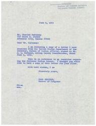["The document includes a series of letters from Page Belcher, a Member of Congress, to Charles Narcomey regarding the Chilocco Indian School. Belcher is in contact with the Bureau of Indian Affairs regarding the situation at the school and the possibility of contracting with a private organization for its operation. The Bureau was instructed to hold any further consideration of this matter. Belcher assures Narcomey that he will do everything he can to keep the school and will provide more information as it becomes available."]