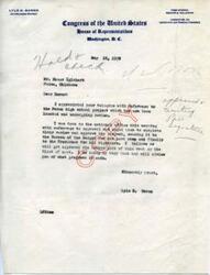 ["Lyle H. Boren, a member of the Committee on Interstate and Foreign Commerce in the 4th Oklahoma District, is working on getting approval for a high school project in Paden, Oklahoma. He has reviewed and sent the project for approval and is awaiting a response. Boren assures the recipient that he is doing his best to move the project forward and will provide updates on its progress."]