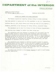 ["The voting age for tribal elections has been lowered to 18 to comply with the 26th amendment to the United States Constitution. Federal regulations have been amended to reflect this change and eliminate certain requirements, such as the need for a return receipt when notifying tribal members to register to vote. The amendments also allow for absentee ballots to be executed without the presence of two adults to certify the procedures. These changes aim to make it easier for off-reservation Indians to participate in tribal elections."]