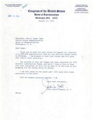 ["Julia Butler Hansen, a Congresswoman from Washington, thanks John N. Happy Camp for his letter regarding a $500,000 appropriation for the Chilocco Indian School in Oklahoma. She mentions that the budget has been curtailed for 1973 Interior construction funds, making it difficult to plan for the future. She assures that she is aware of the needs of the school and will provide assistance."]