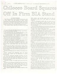 ["The Chilocco Indian School Advisory Board is taking a firm stand with the Bureau of Indian Affairs investigation team currently at the school. The team is looking into educational and recreational programs and the Nov. 8 incident at the school. Parents of nine students who were expelled after the incident are being interviewed by the BIA team, and there is potential for confrontation between the board and the federal government over possible reinstatement of the students."]