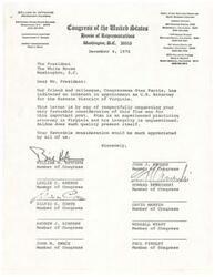 ["The document  is a letter written by Congressman William M. Ketchum and his colleagues to the President recommending Congressman Stan Parris for the position of United States Attorney for the Eastern District of Virginia. They highlight Parris' experience and integrity and request the President's favorable consideration for his appointment. Ketchum also reaches out to his Republican colleagues to join him in signing the recommendation letter."]