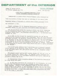 ["The Menominee Indian Tribe of Wisconsin is taking steps to restore their tribal government, which was terminated in 1961. This process includes nominating tribal candidates for the Menominee Restoration Committee and holding elections. Public Law 93-197, signed by President Nixon, supports the restoration of the Menominee Tribe to Federal status. The restoration committee will represent the tribe until a tribal governing body is elected, and their duties include drafting a tribal constitution and updating the membership roll."]
