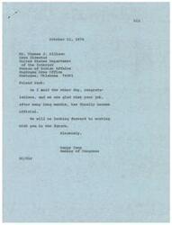 ["The document  is a letter from Thomas J. Ellison, newly appointed Area Director of the Bureau of Indian Affairs in the Muskogee Area Office, to Congressman John N. Happy Camp thanking him and the other members of the Oklahoma Congressional delegation for their support. Ellison expresses gratitude for the support and looks forward to working cooperatively with them on mutual concerns."]