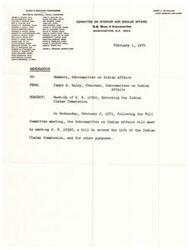 ["The document is a memo from James A. Haley, Chairman of the Subcommittee on Indian Affairs, to the Members of the Subcommittee on Indian Affairs regarding the mark-up of H. R. 10390, a bill to extend the life of the Indian Claims Commission. The meeting is scheduled for Wednesday, February 9, 1971, following the Full Committee meeting."]