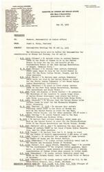 ["This memorandum is addressed to members of the Subcommittee on Indian Affairs and lists various bills that will be considered during meetings on May 22 and 23, 1972. The bills concern the declaration of federal lands to be held in trust for various Native American tribes in different states, as well as authorizing land exchanges and conveyances between tribes and the U.S. government. It also mentions an executive session mark-up for a bill regarding a joint use area for the Hopi and Navajo tribes."]