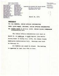["The document is a memorandum addressed to all members of the Indian Affairs Subcommittee regarding a meeting on March 21 to markup the Indian Claims Commission Authorization bill. The meeting is expected to last less than an hour and all members are urged to attend."]