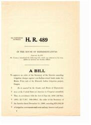 ["H.R. 489 is a bill introduced in the House of Representatives to approve an order of the Secretary of the Interior canceling irrigation charges against non-Indian-owned lands under the Modoc Point unit of the Klamath Indian irrigation project in Oregon. The cancellation of charges is subject to the Modoc Point Irrigation District assuming responsibility for future operation, maintenance, and rehabilitation of the irrigation system. The bill is recommended by the Administration due to the cost to the Federal Government and the limited capacity of the land to repay construction costs."]