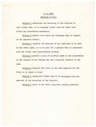 ["H.R. 2327 authorizes the Secretary of the Interior to sell tribal land or exchange it for other land within reservation boundaries. The Business Council must request any sales or exchanges, with proceeds used for land consolidation or other tribal purposes. All land acquired for the Tribe must be held in trust, and tribal land can be mortgaged with approval. The Tribe also gains long-term leasing authority. A staff amendment clarifies that only sales are authorized, not other forms of acquisition."]