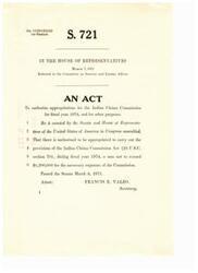 ["This text is about S. 721, a bill that authorizes appropriations for the Indian Claims Commission for fiscal year 1974. The bill also includes provisions for the Bureau of Indian Affairs Expert Assistance Revolving Loan Fund. The Indian Claims Commission was established in 1946 to hear and decide Indian tribal claims against the United States. The bill aims to ensure the Commission's work is completed by April 1977 and may require additional funding for the Loan Fund. Amendments to the bill include decreasing the appropriation authorization for the Commission and increasing the authorization for the Loan Fund."]