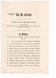 ["This text is a bill introduced in the House of Representatives in 1946 to incorporate the AMVETS, American Veterans of World War II. It lists the individuals who will be part of the corporation and explains the process of how the organization was formed. The bill outlines the purposes of the corporation and its powers, limitations, and restrictions."]