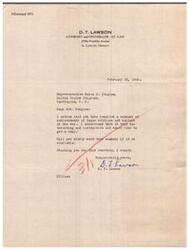["D. T. Lawson, an attorney from St. Louis, Missouri, wrote to Representative Helen G. Douglas requesting a copy of the summary of achievements of Negro soldiers and sailors of the war that she had compiled. He expressed interest in the document and thanked her in advance for her courtesy."]