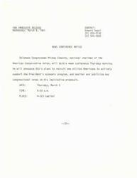["Oklahoma Congressman Mickey Edwards, national chairman of the American Conservative Union, will hold a news conference on Thursday morning to announce plans to recruit one million Americans to support the President's economic program and monitor key congressional votes on legislative proposals."]