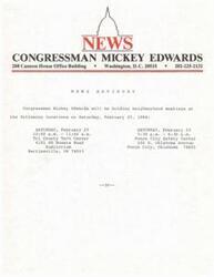 ["Congressman Mickey Edwards will be holding neighborhood meetings on Saturday, February 25, 1984 at the Tri County Tech Center in Ponca City from 10:00 a.m. to 11:00 a.m. and at the Ponca City Safety Center in Bartlesville from 5:30 p.m. to 6:30 p.m."]