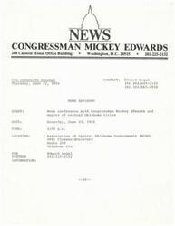["Congressman Mickey Edwards will be holding a news conference with mayors of central Oklahoma cities on Saturday, June 23, 1984 at 3:00 p.m. at the Association of Central Oklahoma Governments in Oklahoma City. For more information, contact Edward Segal at 202-225-2132."]