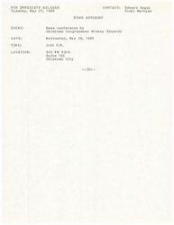 ["A news conference will be held by Oklahoma Congressman Mickey Edwards on Wednesday, May 28, 1986 at 2:00 P.M. at 900 NW 63rd, Suite 105 in Oklahoma City."]