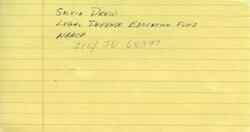 ["Silvia Drew is affiliated with the Legal Defense Education Fund of the NAACP and has a case number of 212/JU 68397."]