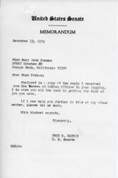 ["Senator Fred R. Harris received a letter from Mary Anne Corman requesting help in obtaining a teaching job on an Indian reservation. Senator Harris wrote to the Bureau of Indian Affairs on her behalf and received a reply indicating that they will be accepting applications for the upcoming school year. Miss Corman's name was placed on a mailing list to receive the necessary forms for filing. Senator Harris wished Miss Corman luck in getting the job she wanted and offered further assistance if needed."]
