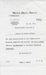 ["A communication from the United States Senate's Assistant Secretary, dated May 25, 1971, is being referred to the Bureau of Indian Affairs for consideration and a report. The communication is requesting a response to be provided in duplicate."]