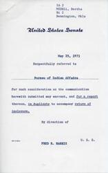 ["Bertha Medell of Bennington, Oklahoma sent a communication to the United States Senate on May 25, 1971, which was referred to the Bureau of Indian Affairs for consideration and a report. Fred R. Harris directed this action."]