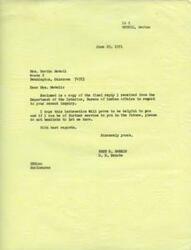 ["Bertha Medell received a final reply from the Department of the Interior, Bureau of Indian Affairs in response to her recent inquiry. Senator Fred R. Harris enclosed a copy of the reply and offered further assistance if needed."]