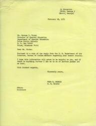 ["The letter is from Fred R. Harris, a U.S. Senator, to George W. Truka, the Director of Special Education at Tulsa Public Schools. Harris is enclosing a copy of a reply from the U.S. Department of the Interior, Bureau of Indian Affairs in response to Truka's recent inquiry. Harris offers further assistance and signs off with kind regards."]