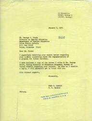 ["George Truka received a letter from Fred R. Harris regarding funds for implementing a program for Indian children. Harris enclosed a copy of a letter he wrote to George Scott at the Bureau of Indian Affairs about Truka's inquiry. Harris will follow up with Truka once he receives a reply from Scott."]