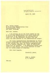 ["The letter is addressing the restoration of funds for the Bureau of Indian Affairs extension contract with OSU that had been deleted in the Administration budget. The House Appropriations Subcommittee on Indian Affairs authorized the restoration of $100,000, and it is expected that equal or additional funds will be restored in the Senate Appropriations bill. Senator Fred R. Harris expresses his appreciation for the views of the WA Pe He Home Demonstration Club and states that he will continue to work for the Indian people of Oklahoma."]