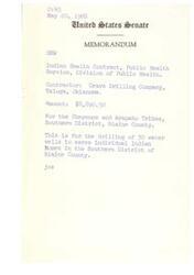 ["On May 20, 1966, the United States Senate received a memorandum regarding an Indian Health Contract for the Cheyenne and Arapaho Tribes in Blaine County, Oklahoma. The contract was awarded to the Grave Drilling Company for $8,892.50 to drill 30 water wells to serve individual Indian homes in the Southern District of Blaine County."]