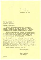 ["Harris acknowledges receiving a letter from Yackeyonny regarding a search for treasure in Apache County, Arizona. He is unable to locate the brown envelope mentioned by Yackeyonny and asks for more information to help find it. Harris also mentions a previous letter sent to Yackeyonny regarding United States Treasury checks drawn by Indian Service Special Disbursing Agency. He asks for clarification on the nature of Yackeyonny's recent letter and looks forward to hearing back."]